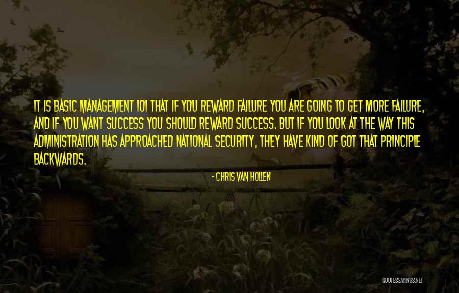 Success Principle Quotes By Chris Van Hollen Success Principle Quotes By Chris Van Hollen