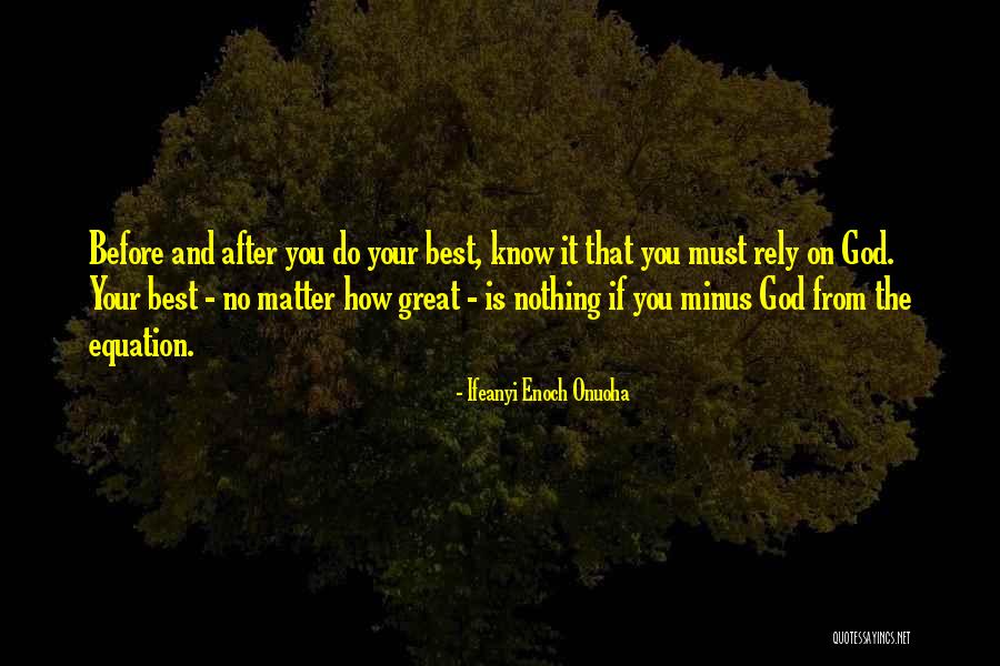 Success Quote Quotes By Ifeanyi Enoch Onuoha Success Quote Quotes By Ifeanyi Enoch Onuoha