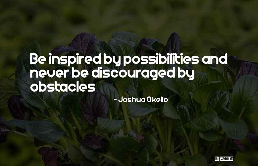 Success Quote Quotes By Joshua Okello Success Quote Quotes By Joshua Okello