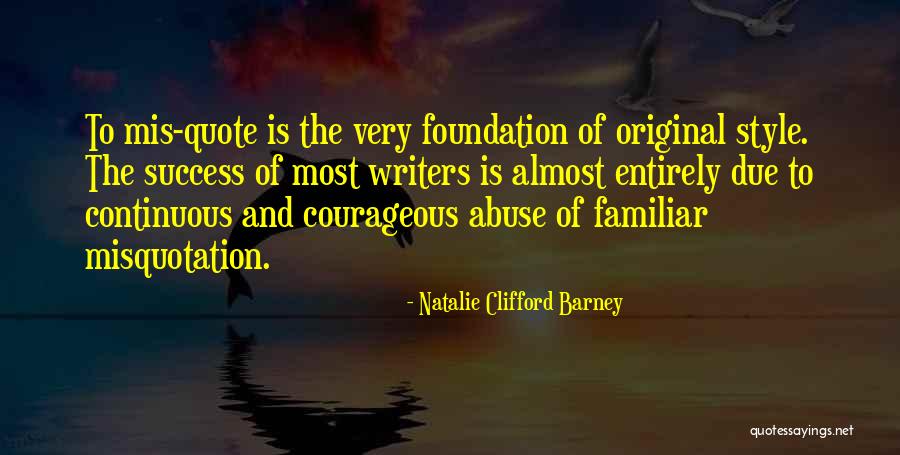Success Quote Quotes By Natalie Clifford Barney Success Quote Quotes By Natalie Clifford Barney