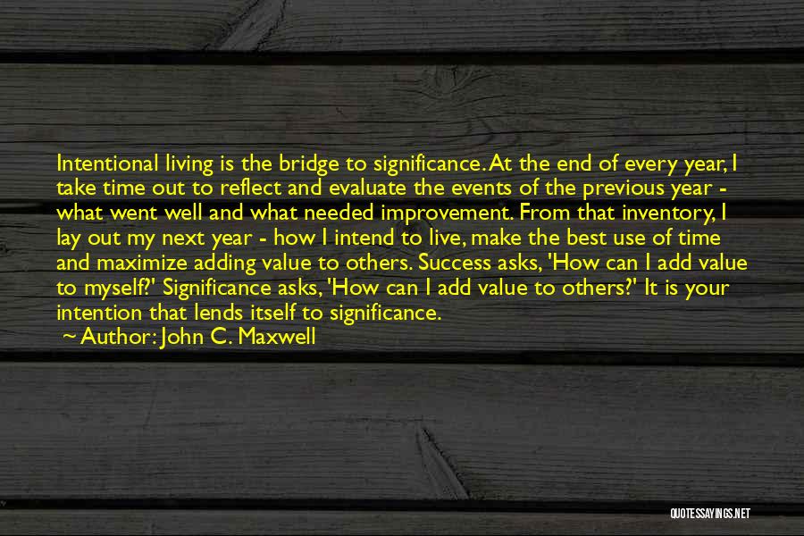 Success Significance Quotes By John C. Maxwell