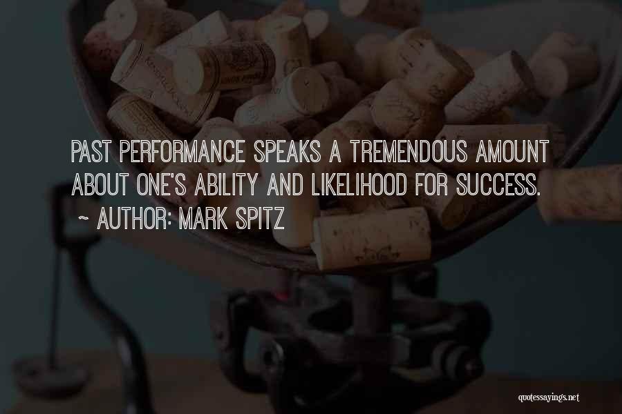 Success Speaks For Itself Quotes By Mark Spitz