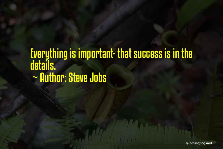 Success Steve Jobs Quotes By Steve Jobs