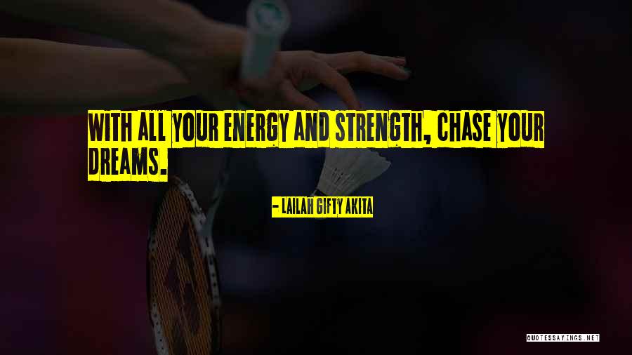 Success Strength Quotes By Lailah Gifty Akita Success Strength Quotes By Lailah Gifty Akita
