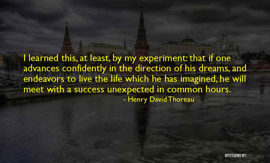 Success Thoreau Quotes By Henry David Thoreau