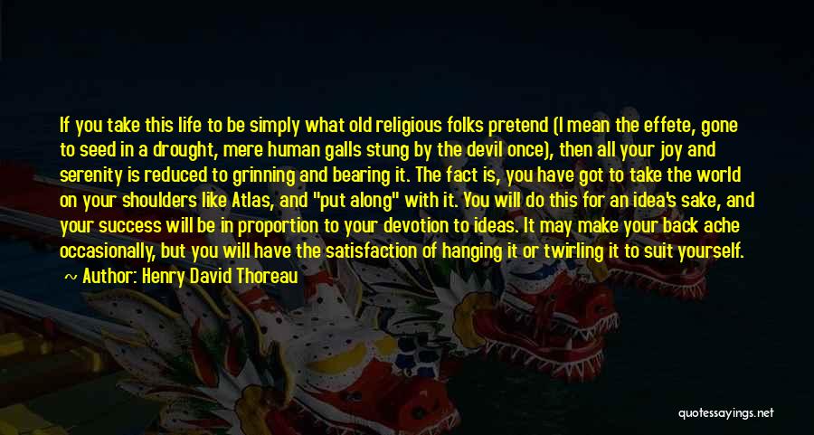 Success Thoreau Quotes By Henry David Thoreau