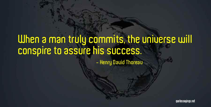 Success Thoreau Quotes By Henry David Thoreau