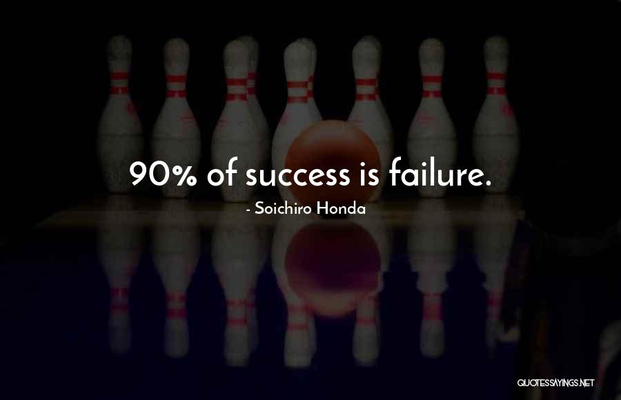 Success Vs Failure Quotes By Soichiro Honda