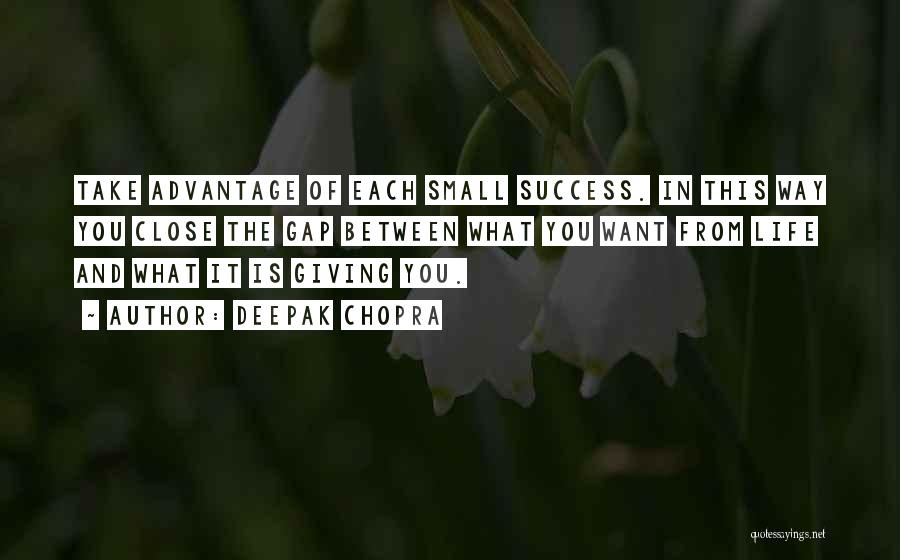 Success Way Quotes By Deepak Chopra