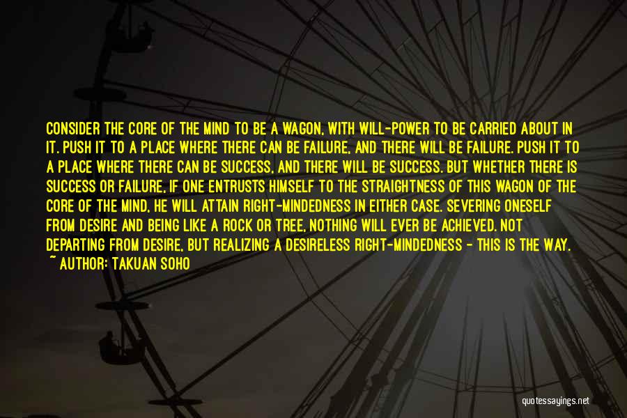 Success Way Quotes By Takuan Soho
