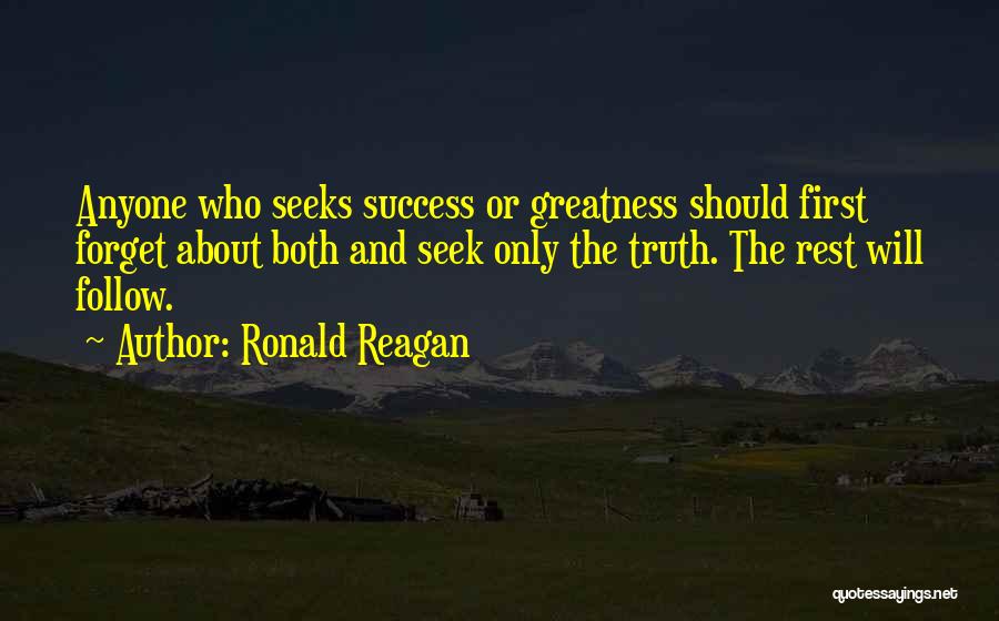 Success Will Follow Quotes By Ronald Reagan