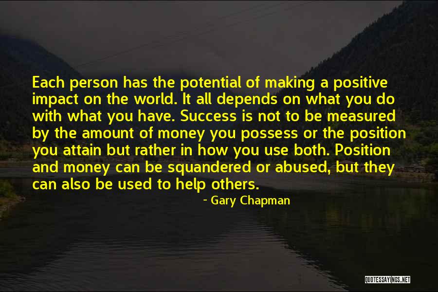 Success With The Help Of Others Quotes By Gary Chapman