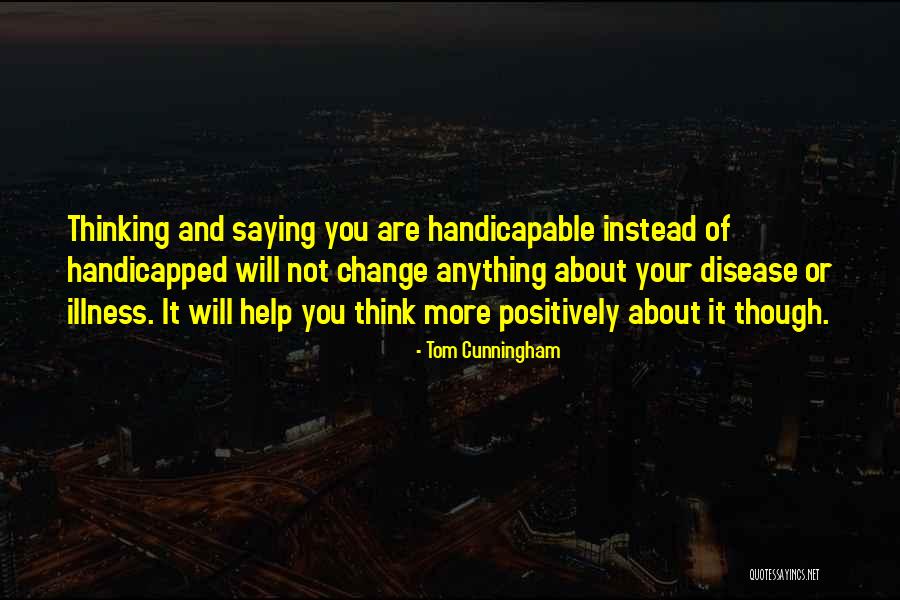 Success With The Help Of Others Quotes By Tom Cunningham