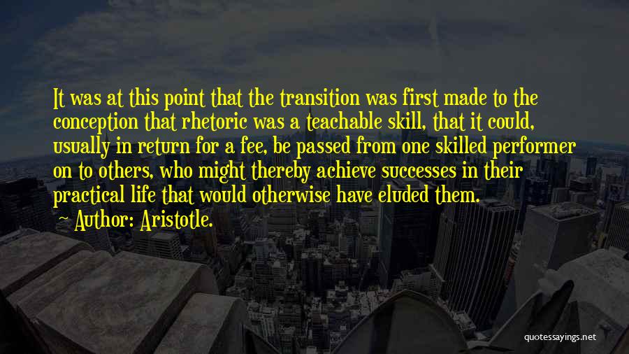 Successes In Life Quotes By Aristotle.