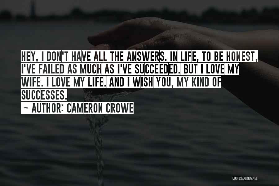 Successes In Life Quotes By Cameron Crowe