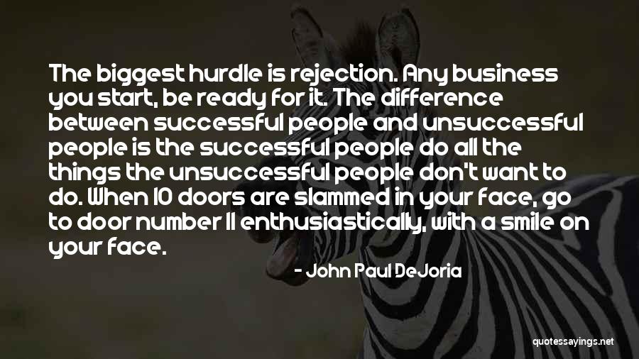 Successful And Unsuccessful Quotes By John Paul DeJoria Successful And Unsuccessful Quotes By John Paul DeJoria