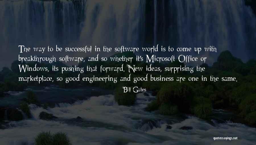 Successful Business Ideas Quotes By Bill Gates