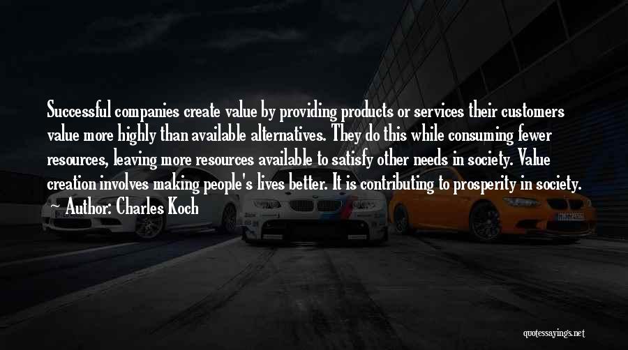 Successful Business Quotes By Charles Koch