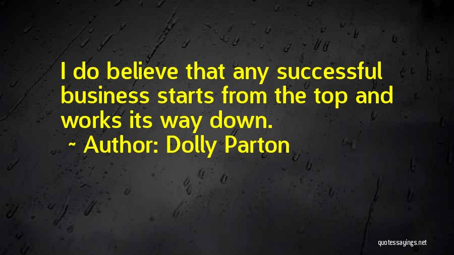 Successful Business Quotes By Dolly Parton