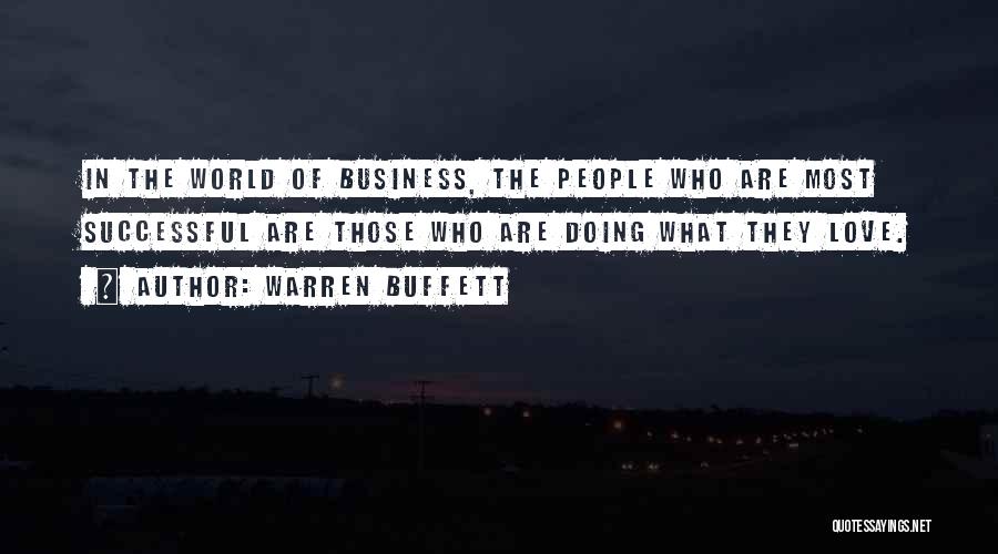 Successful Business Quotes By Warren Buffett