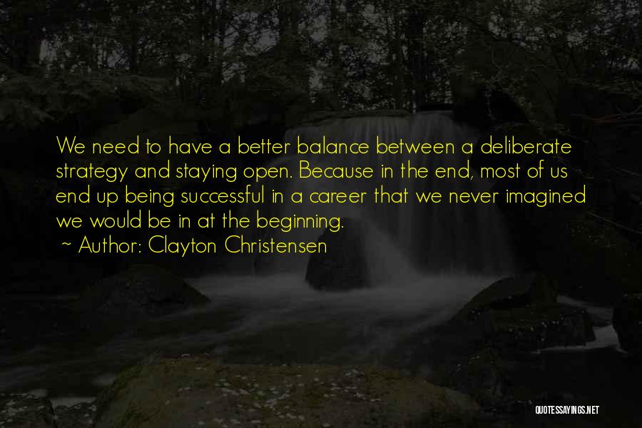 Successful Career Quotes By Clayton Christensen