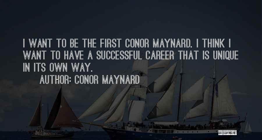 Successful Career Quotes By Conor Maynard