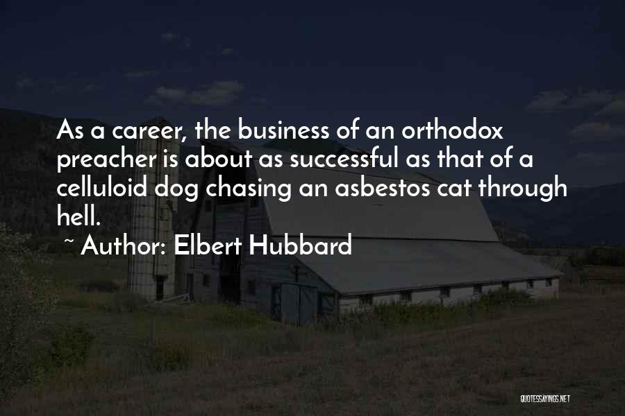 Successful Career Quotes By Elbert Hubbard