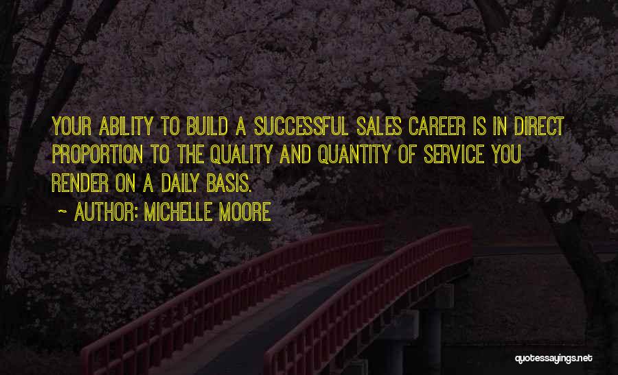 Successful Career Quotes By Michelle Moore