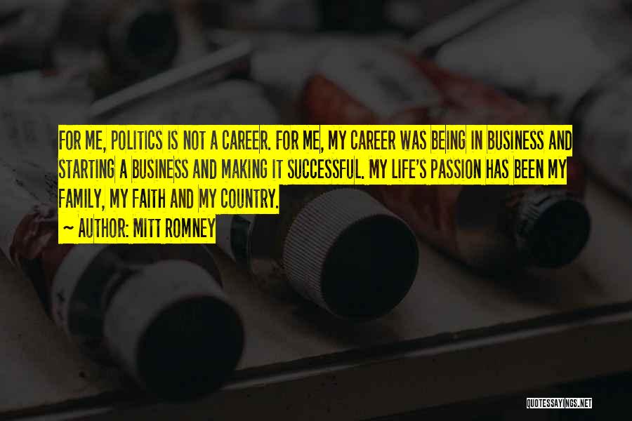 Successful Career Quotes By Mitt Romney