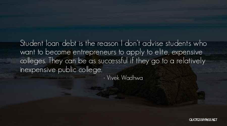 Successful Entrepreneurs Quotes By Vivek Wadhwa Successful Entrepreneurs Quotes By Vivek Wadhwa
