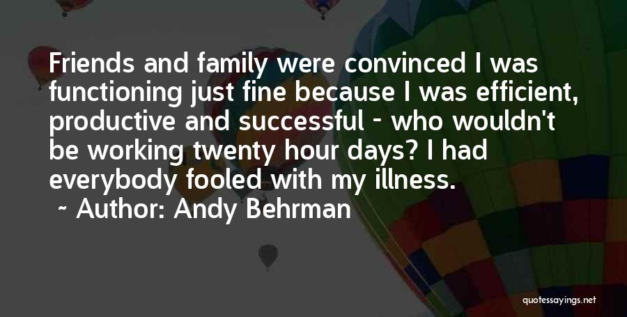 Successful Friends Quotes By Andy Behrman