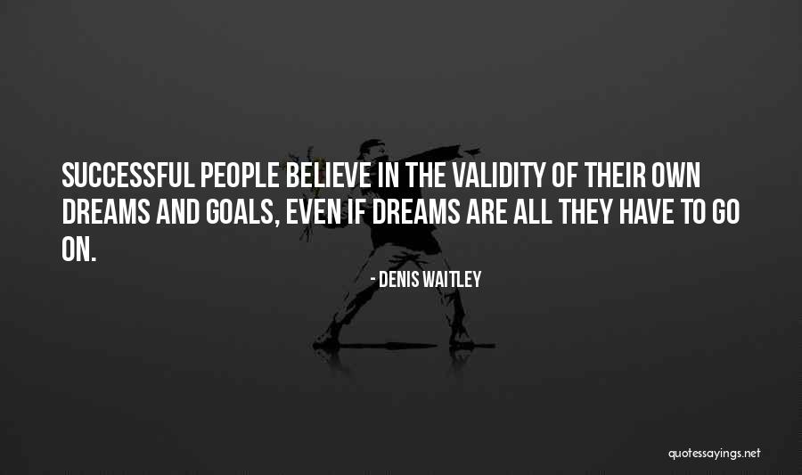 Successful Goals Quotes By Denis Waitley Successful Goals Quotes By Denis Waitley