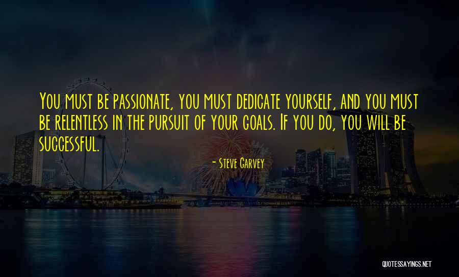 Successful Goals Quotes By Steve Garvey Successful Goals Quotes By Steve Garvey