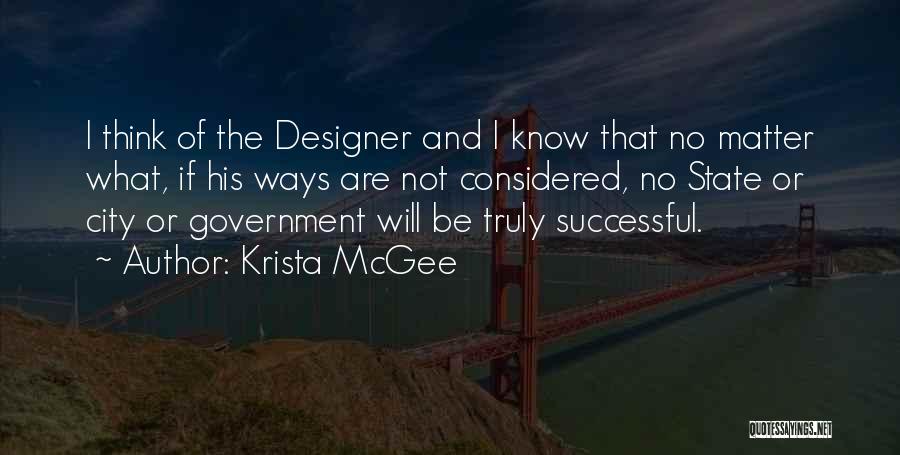 Successful Government Quotes By Krista McGee