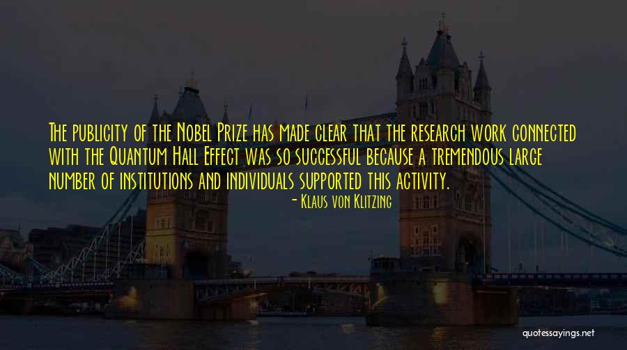 Successful Individuals Quotes By Klaus Von Klitzing Successful Individuals Quotes By Klaus Von Klitzing