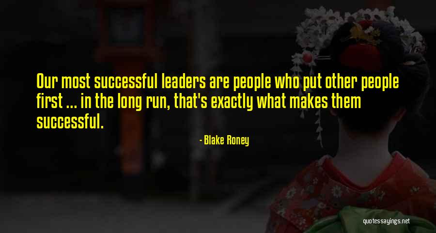 Successful Leaders Quotes By Blake Roney