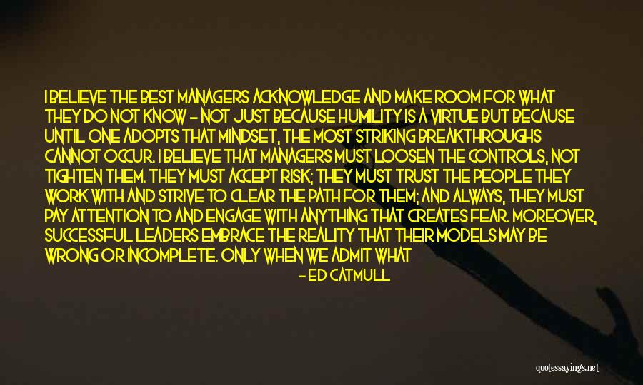 Successful Leaders Quotes By Ed Catmull