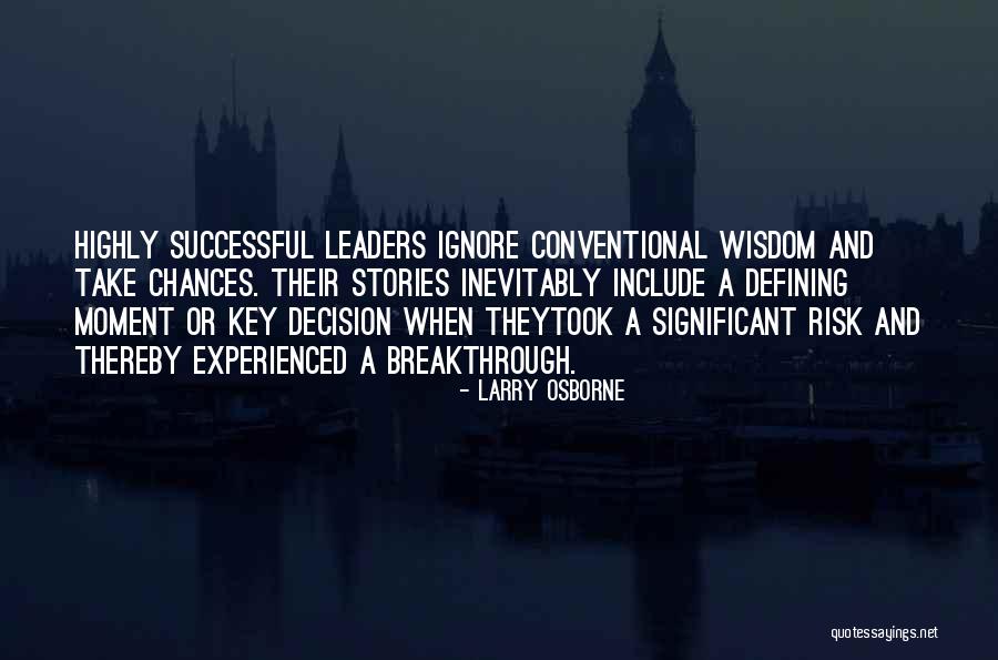 Successful Leaders Quotes By Larry Osborne