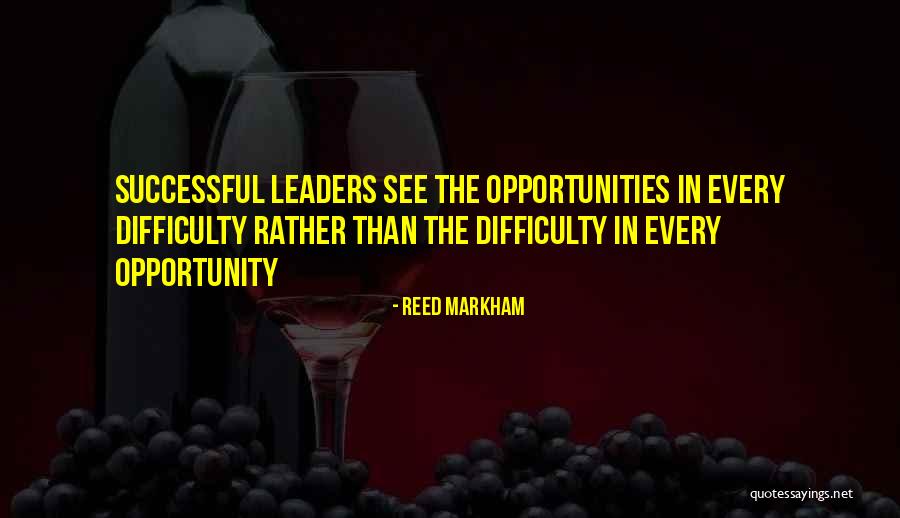 Successful Leaders Quotes By Reed Markham