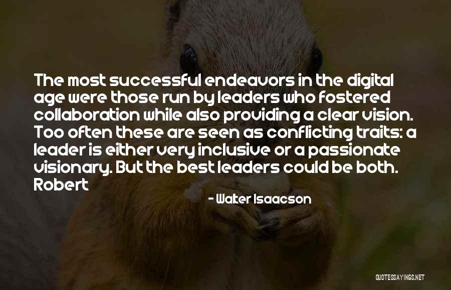 Successful Leaders Quotes By Walter Isaacson