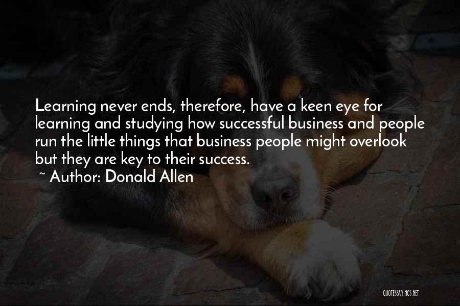 Successful Learning Quotes By Donald Allen