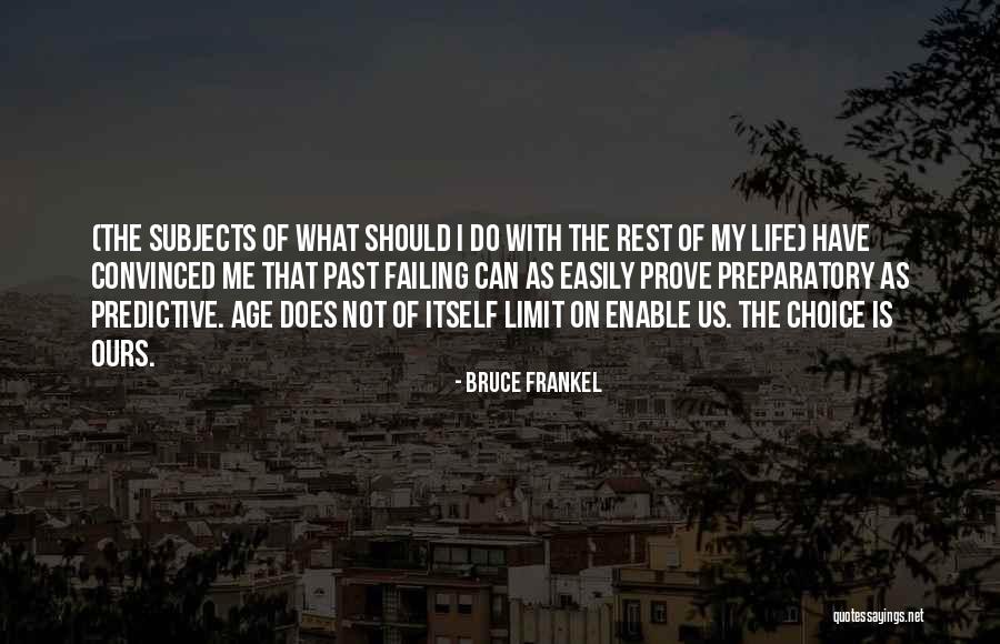 Successful Life Quotes By Bruce Frankel Successful Life Quotes By Bruce Frankel