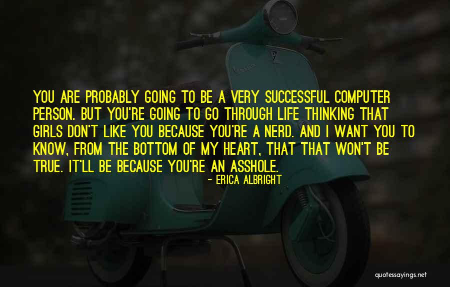 Successful Life Quotes By Erica Albright Successful Life Quotes By Erica Albright