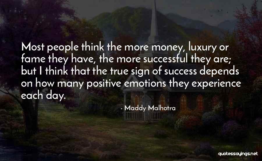 Successful Life Quotes By Maddy Malhotra Successful Life Quotes By Maddy Malhotra