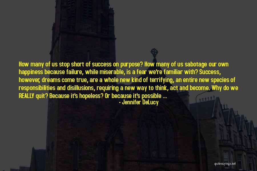 Successful Living Quotes By Jennifer DeLucy