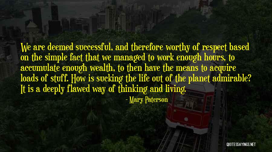 Successful Living Quotes By Mary Paterson