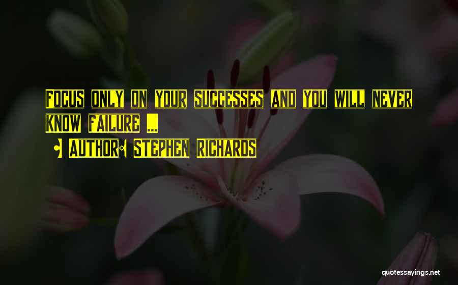 Successful Living Quotes By Stephen Richards