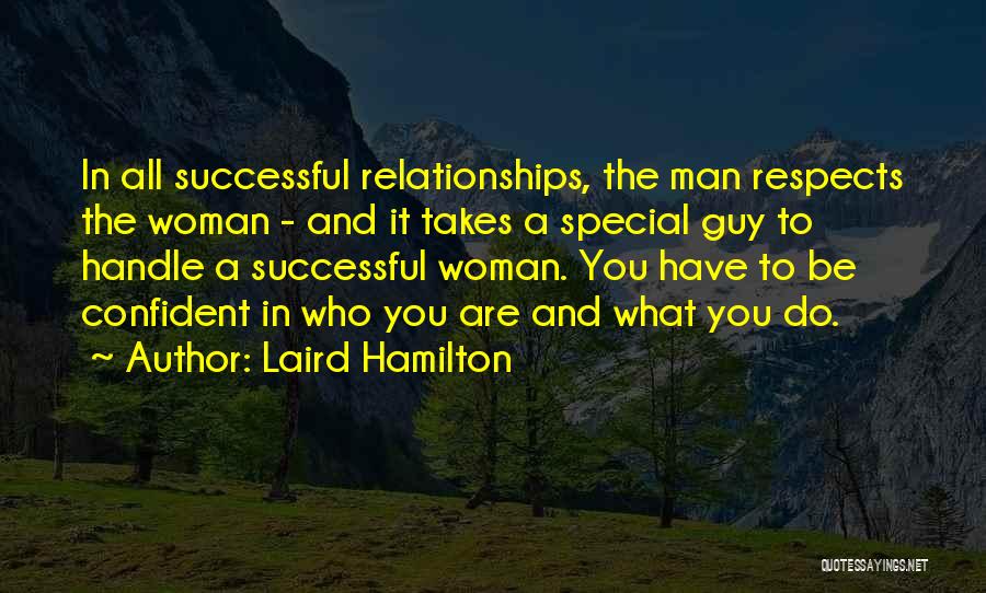 Successful Man Quotes By Laird Hamilton