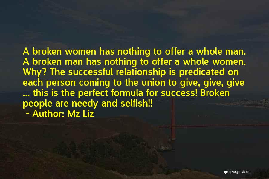 Successful Man Quotes By Mz Liz