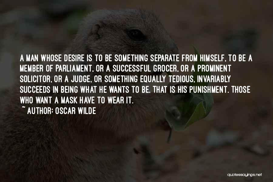 Successful Man Quotes By Oscar Wilde